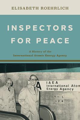 Cover: 9781421443331 | Inspectors for Peace | Elisabeth Roehrlich | Buch | Gebunden | 2022