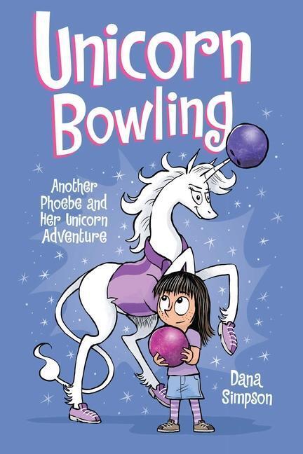 Cover: 9781449499389 | Unicorn Bowling | Another Phoebe and Her Unicorn Adventure | Simpson