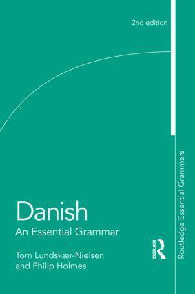Cover: 9780415496896 | Danish: An Essential Grammar | Tom Lundskaer-Nielsen (u. a.) | Buch