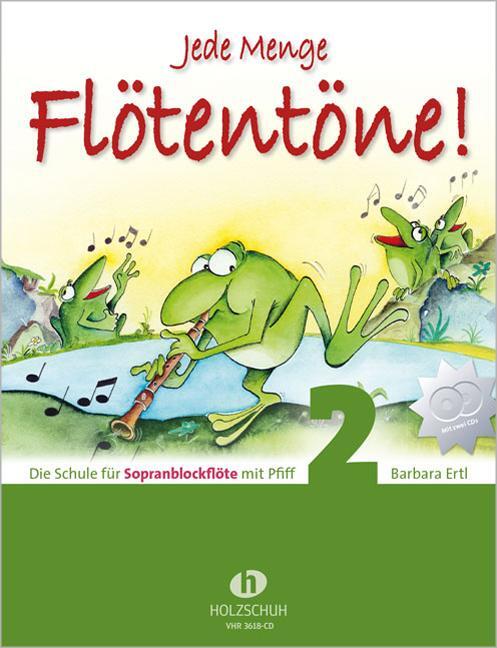 Cover: 9783940069870 | Jede Menge Flötentöne - Schule 2 mit CD | Broschüre | Deutsch | 2011