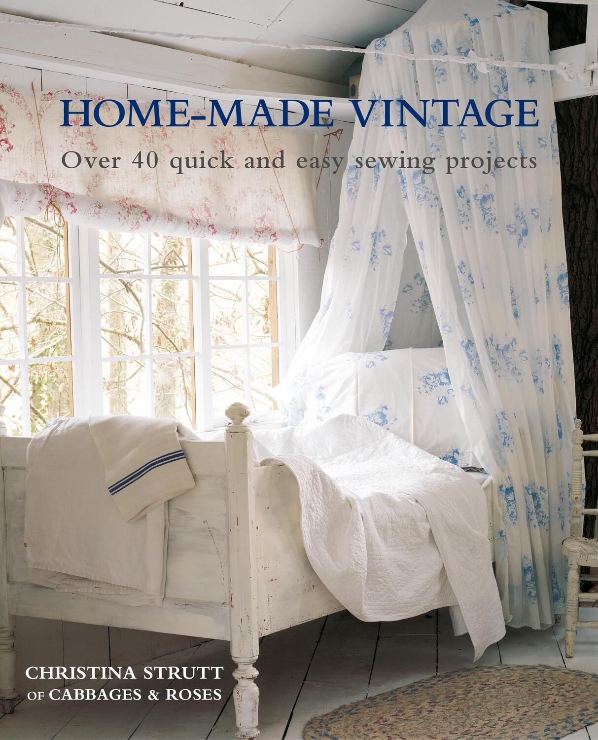 Cover: 9781782498827 | Home-Made Vintage | Over 40 Quick and Easy Sewing Projects | Strutt