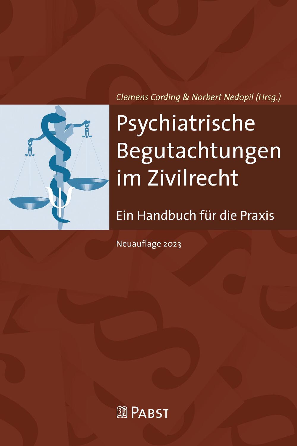 Cover: 9783958538160 | Psychiatrische Begutachtungen im Zivilrecht | Cording Clemens (u. a.)