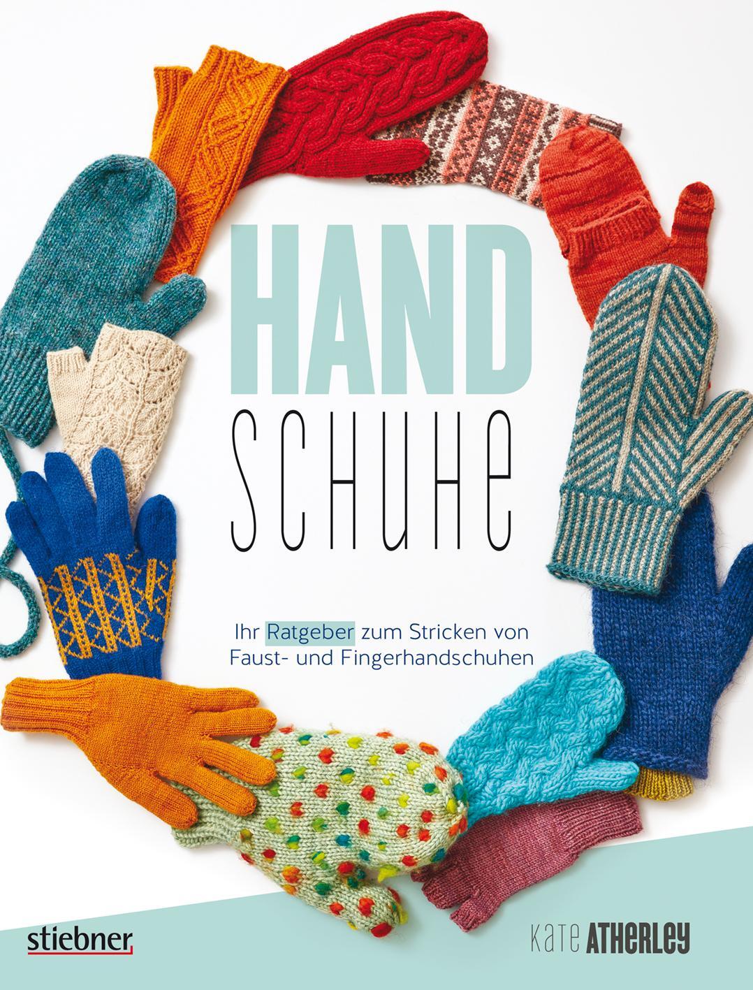 Cover: 9783830709909 | Handschuhe | Kate Atherley | Taschenbuch | 144 S. | Deutsch | 2018