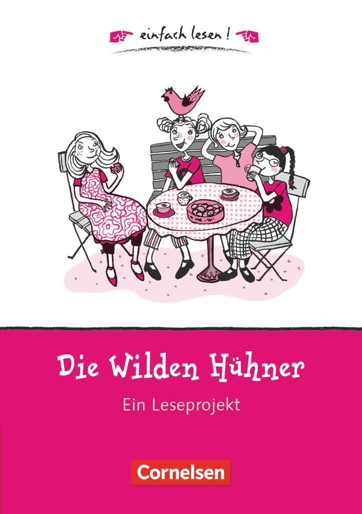 Cover: 9783464828366 | Die wilden Hühner | Irene Hoppe | Taschenbuch | Deutsch | 2007