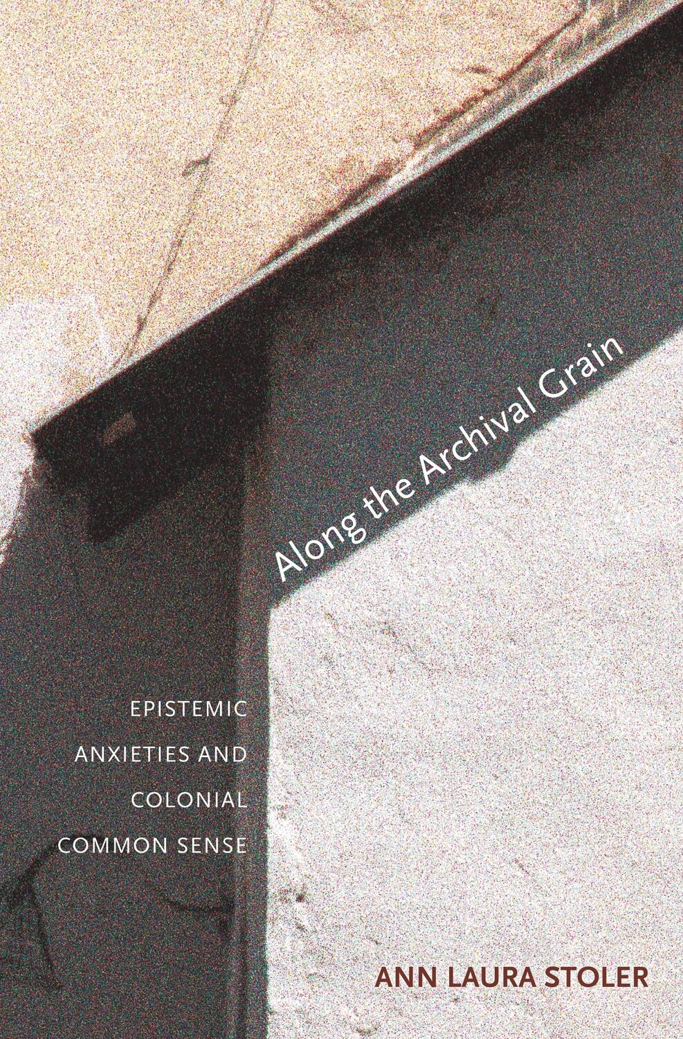 Cover: 9780691146362 | Along the Archival Grain | Ann Laura Stoler | Taschenbuch | Englisch