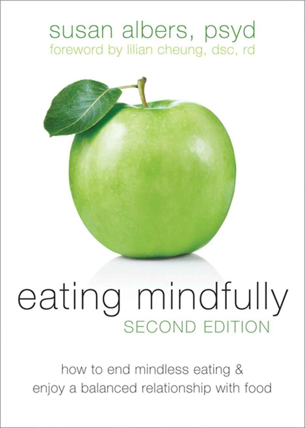 Cover: 9781608823307 | Eating Mindfully: How to End Mindless Eating and Enjoy a Balanced...