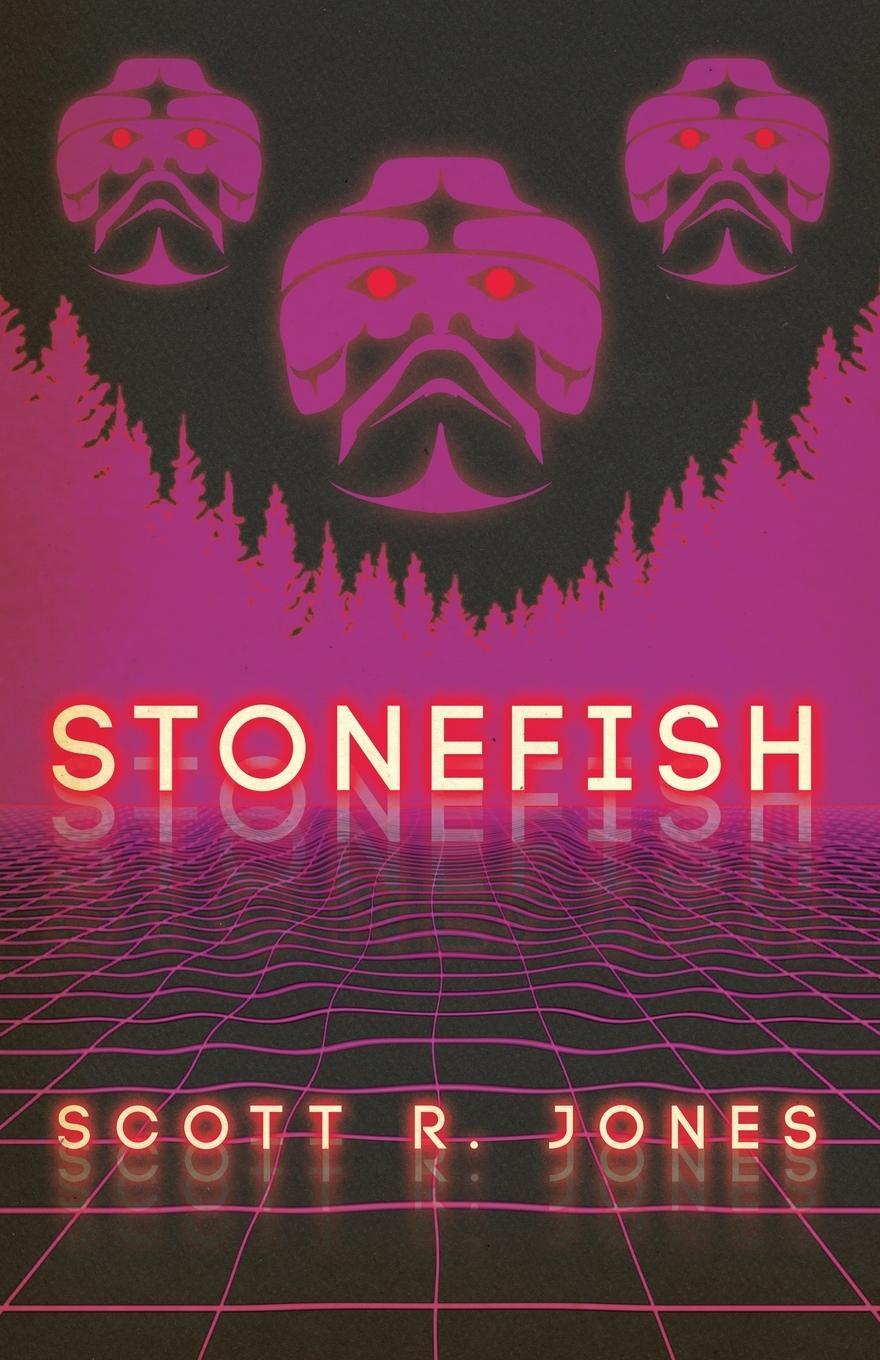 Cover: 9781939905567 | Stonefish | Scott R. Jones | Taschenbuch | Paperback | Englisch | 2020