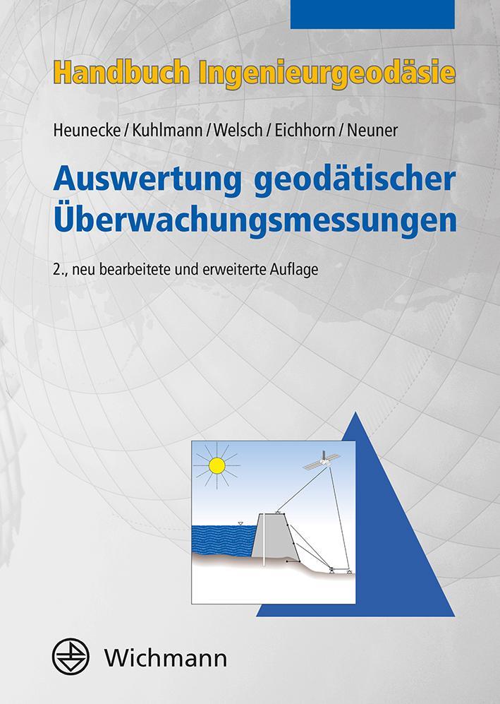 Bild: 9783879074679 | Handbuch Ingenieurgeodäsie | Otto Heunecke (u. a.) | Taschenbuch | XVI