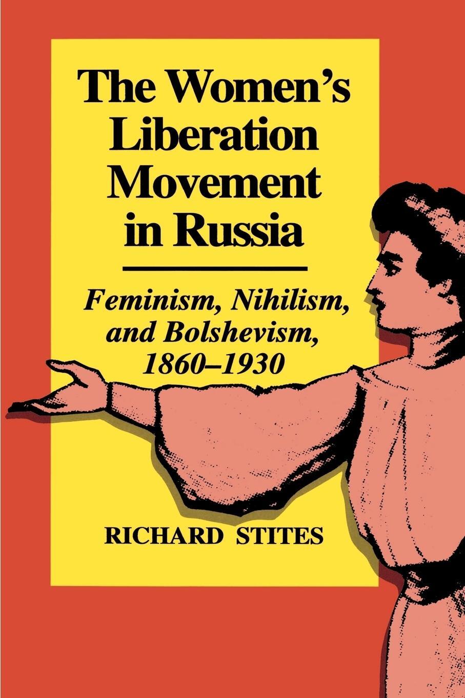 Cover: 9780691100586 | The Women's Liberation Movement in Russia | Richard Stites | Buch