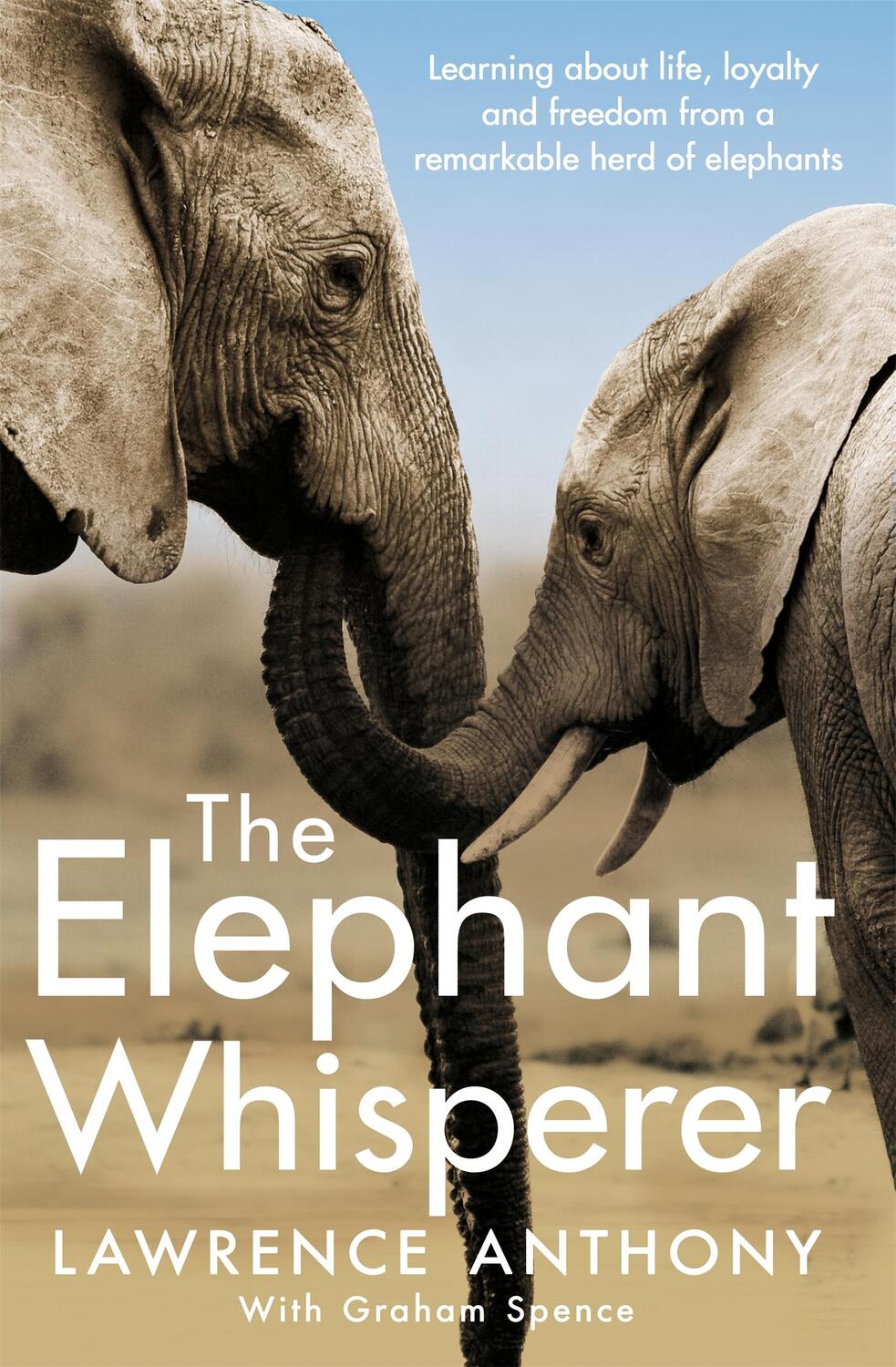 Cover: 9781509838530 | The Elephant Whisperer | Lawrence Anthony (u. a.) | Taschenbuch | 2017