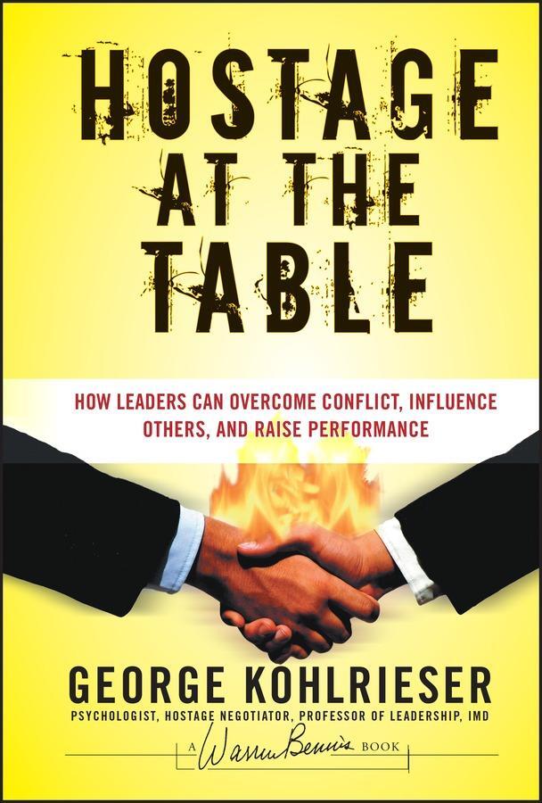 Cover: 9780787983840 | Hostage at the Table | George Kohlrieser | Buch | 252 S. | Englisch