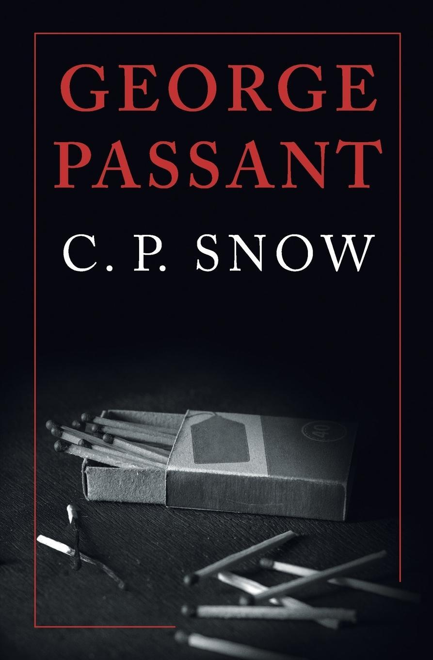 Cover: 9781509864195 | George Passant | C. P. Snow | Taschenbuch | Paperback | Englisch