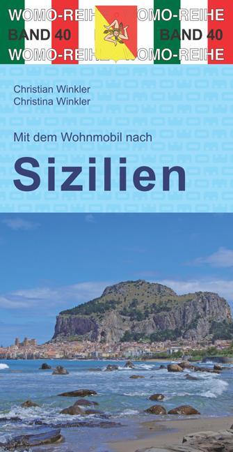 Cover: 9783869034058 | Mit dem Wohnmobil nach Sizilien | Christian Winkler (u. a.) | Buch