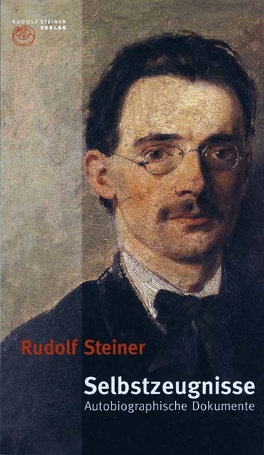 Selbstzeugnisse - Steiner, Rudolf