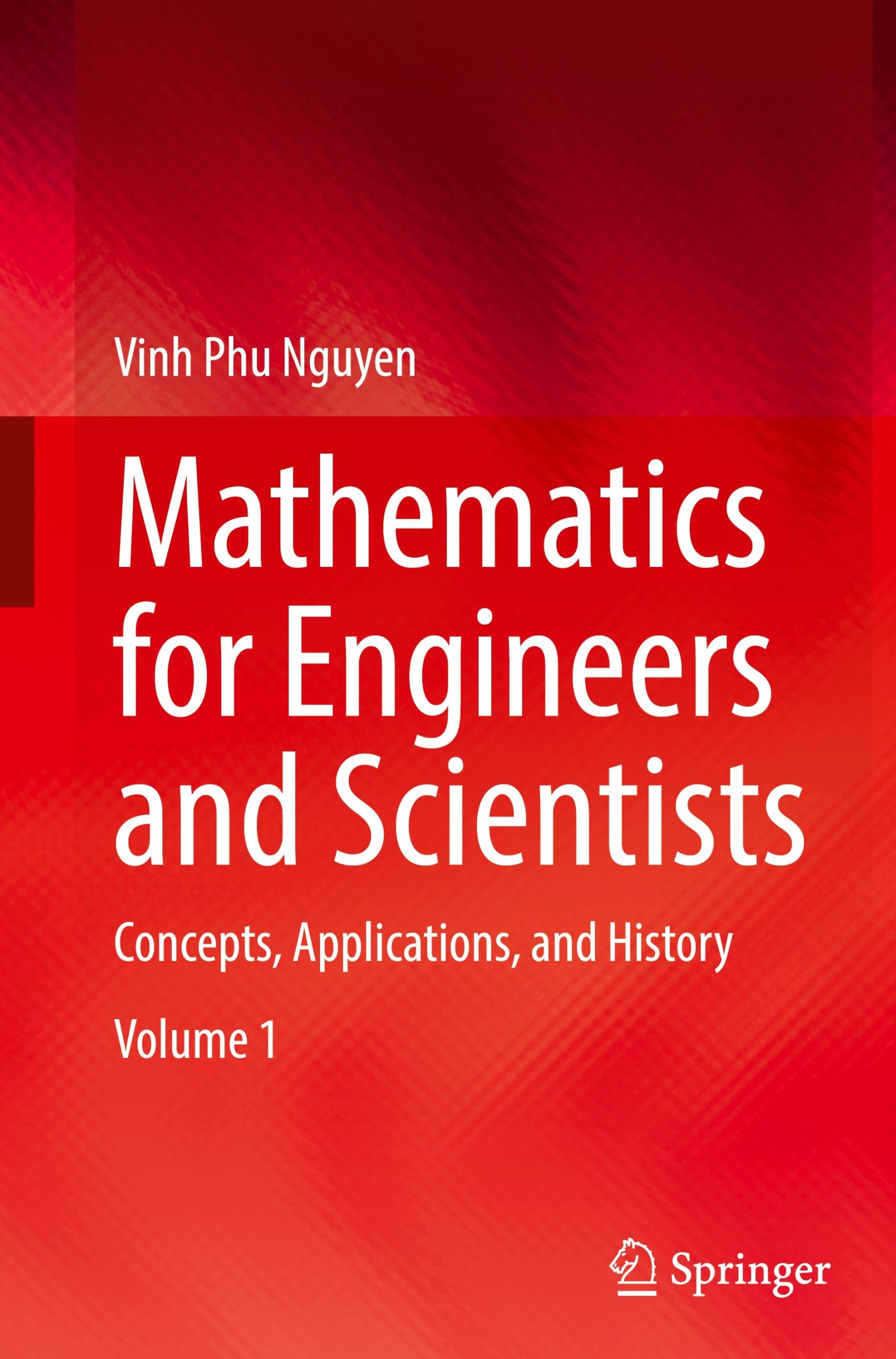 Cover: 9789819746309 | Mathematics for Engineers and Scientists | Vinh Phu Nguyen | Buch