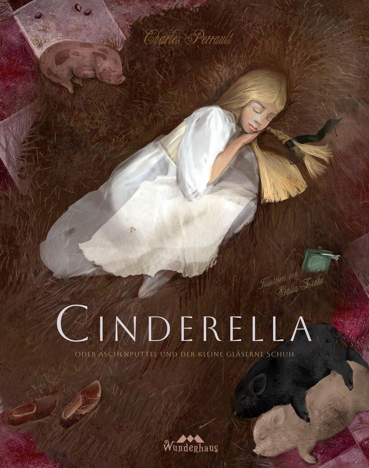 Cover: 9783963720369 | Cinderella | oder Aschenputtel und der kleine gläserne Schuh | Buch