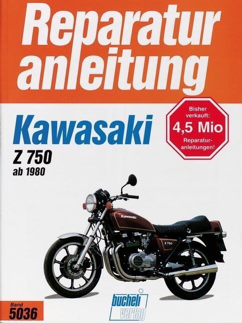 Cover: 9783716816035 | Kawasaki Z 750 ab (1980) | E1, H1, E2, L1, R1, GPZ | Taschenbuch
