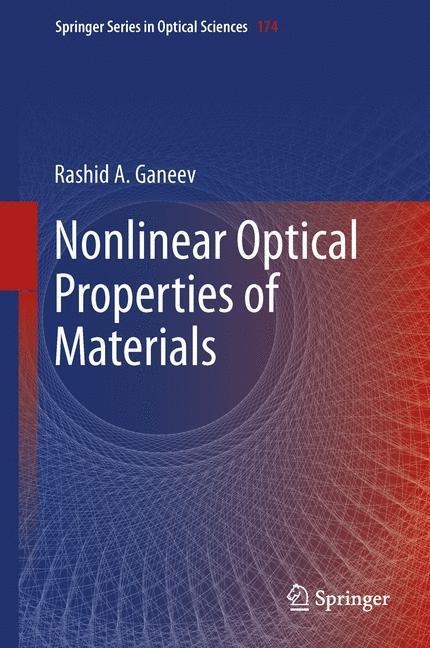 Cover: 9789400760219 | Nonlinear Optical Properties of Materials | Rashid A. Ganeev | Buch