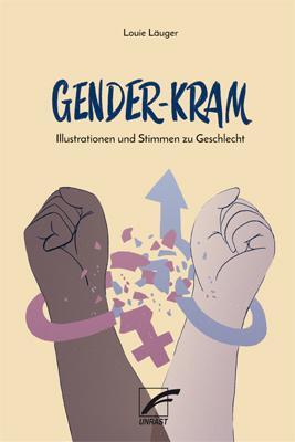 Cover: 9783897713277 | Gender-Kram | Illustrationen und Stimmen zu Geschlecht | Louie Läuger