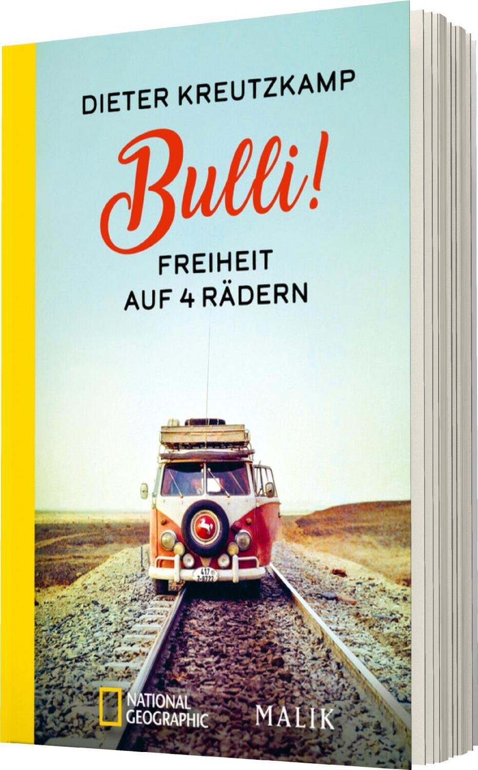 Bild: 9783492406604 | Bulli! Freiheit auf vier Rädern | Dieter Kreutzkamp | Taschenbuch