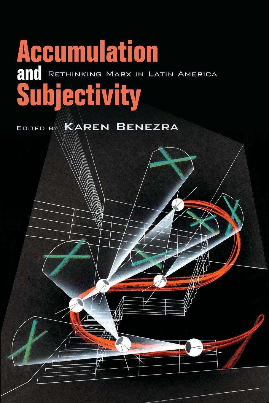 Cover: 9781438487564 | Accumulation and Subjectivity | Rethinking Marx in Latin America