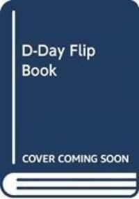 Cover: 9781912423057 | D-Day Flip Book | Taschenbuch | Englisch | 2019 | Imperial War Museum