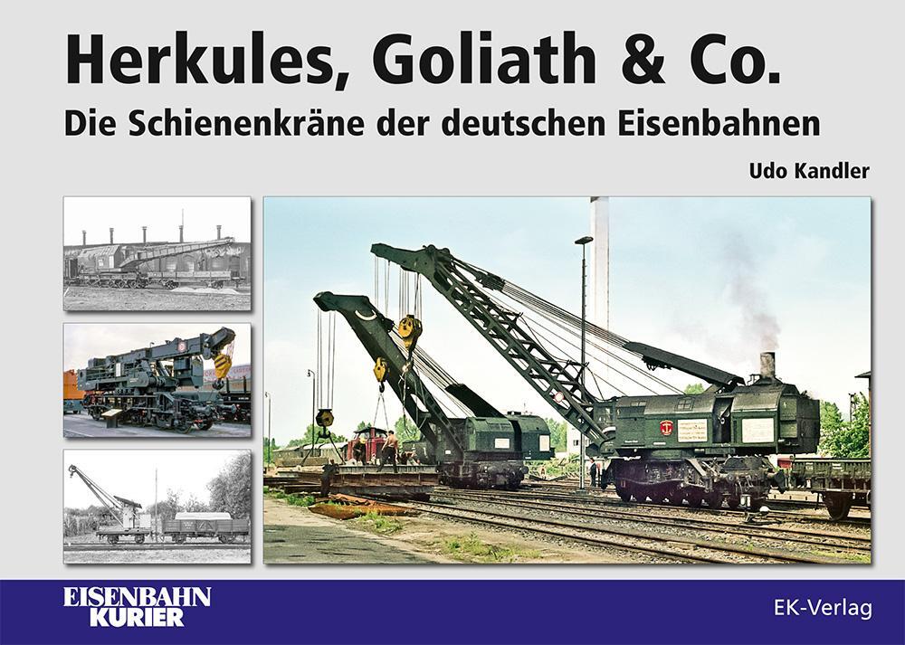 Cover: 9783844664249 | Herkules, Goliath &amp; Co. | Die Schienenkräne der deutschen Eisenbahnen