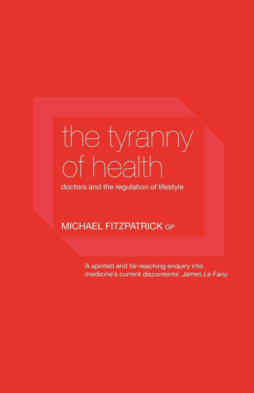 Cover: 9780415235723 | The Tyranny of Health | Doctors and the Regulation of Lifestyle | Buch