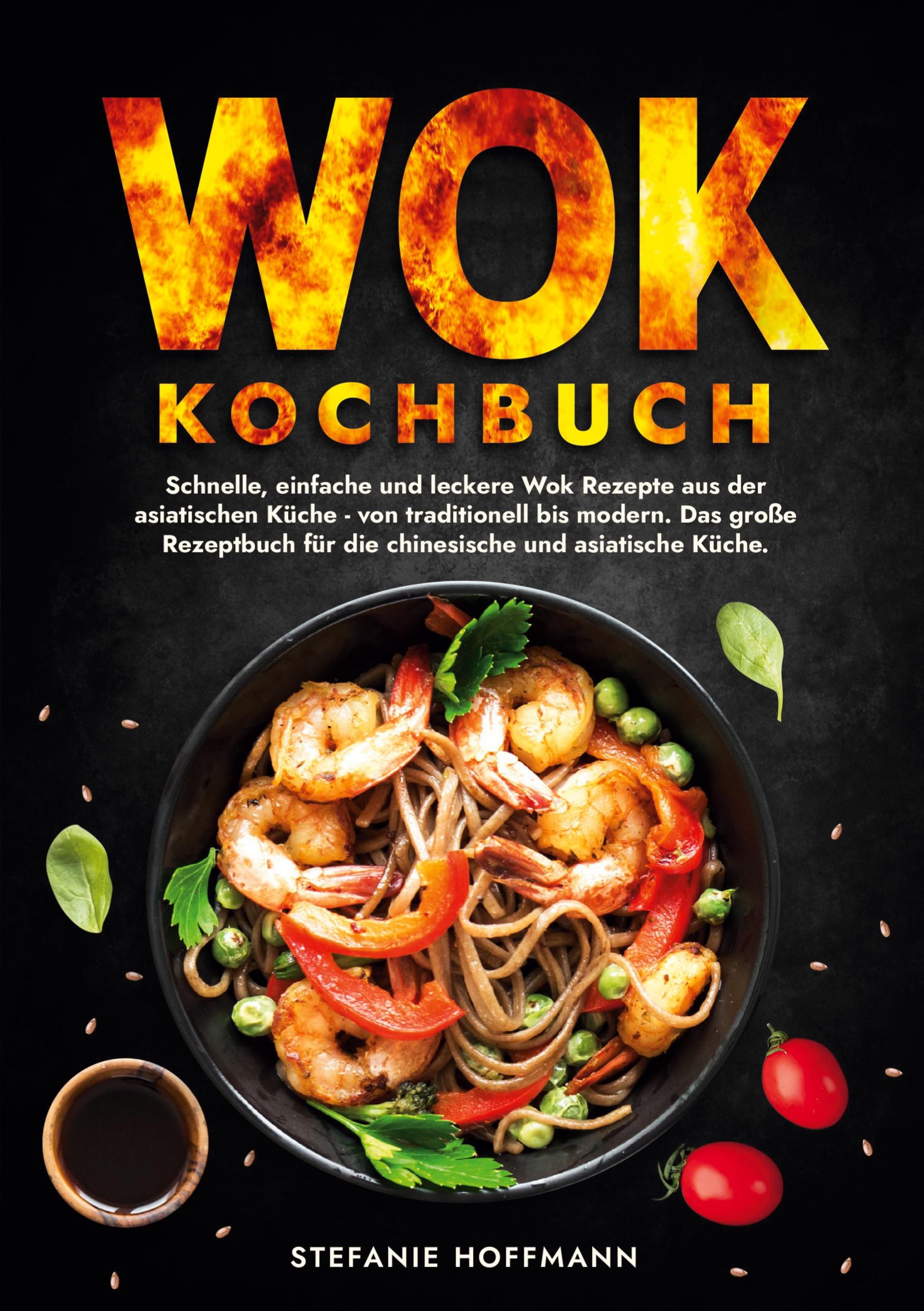 Cover: 9783759226686 | Wok Kochbuch | Stefanie Hoffmann | Taschenbuch | Paperback | 112 S.