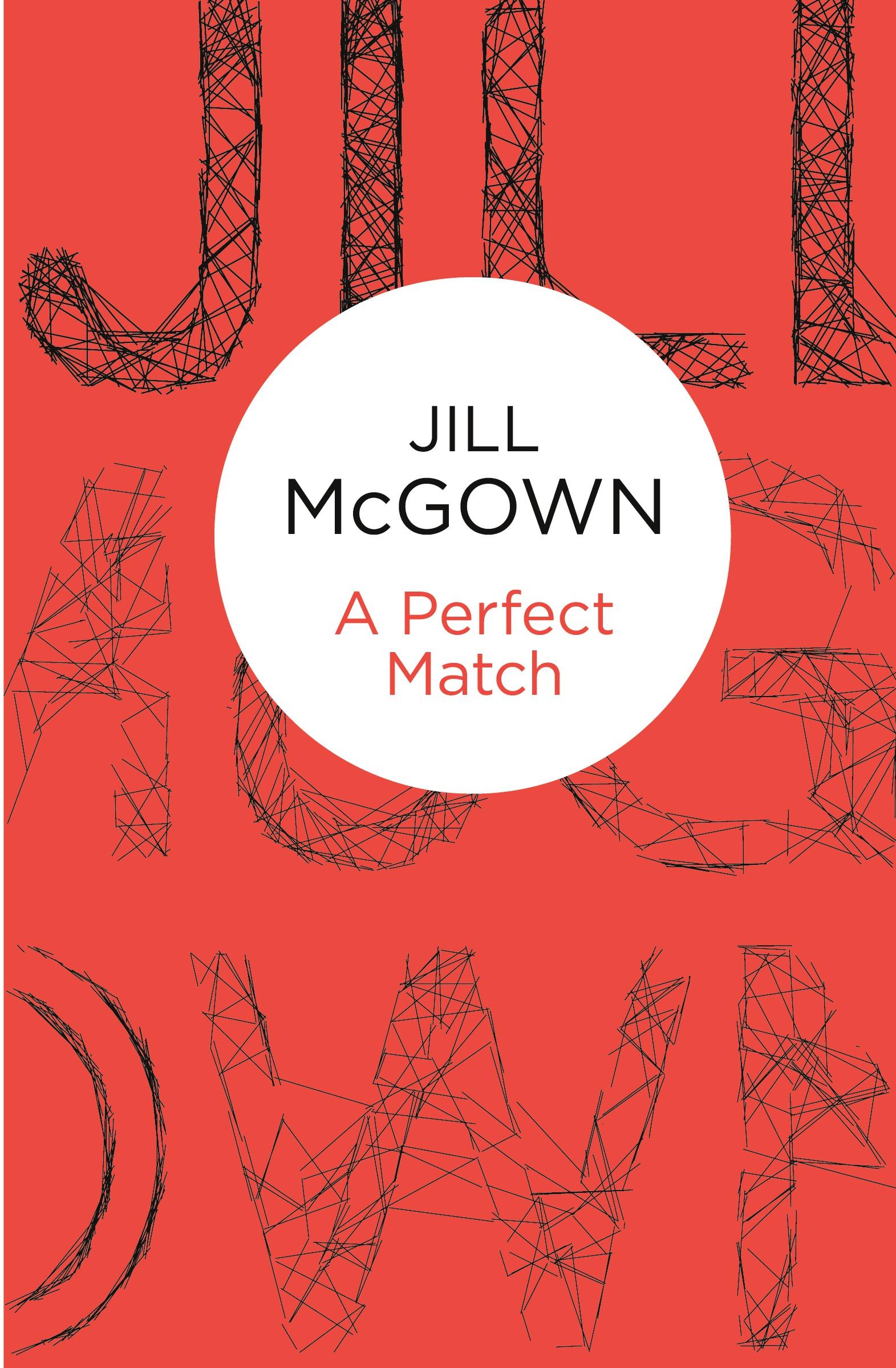 Cover: 9781447268468 | A Perfect Match | Jill Mcgown | Taschenbuch | Englisch | 2014 | Bello