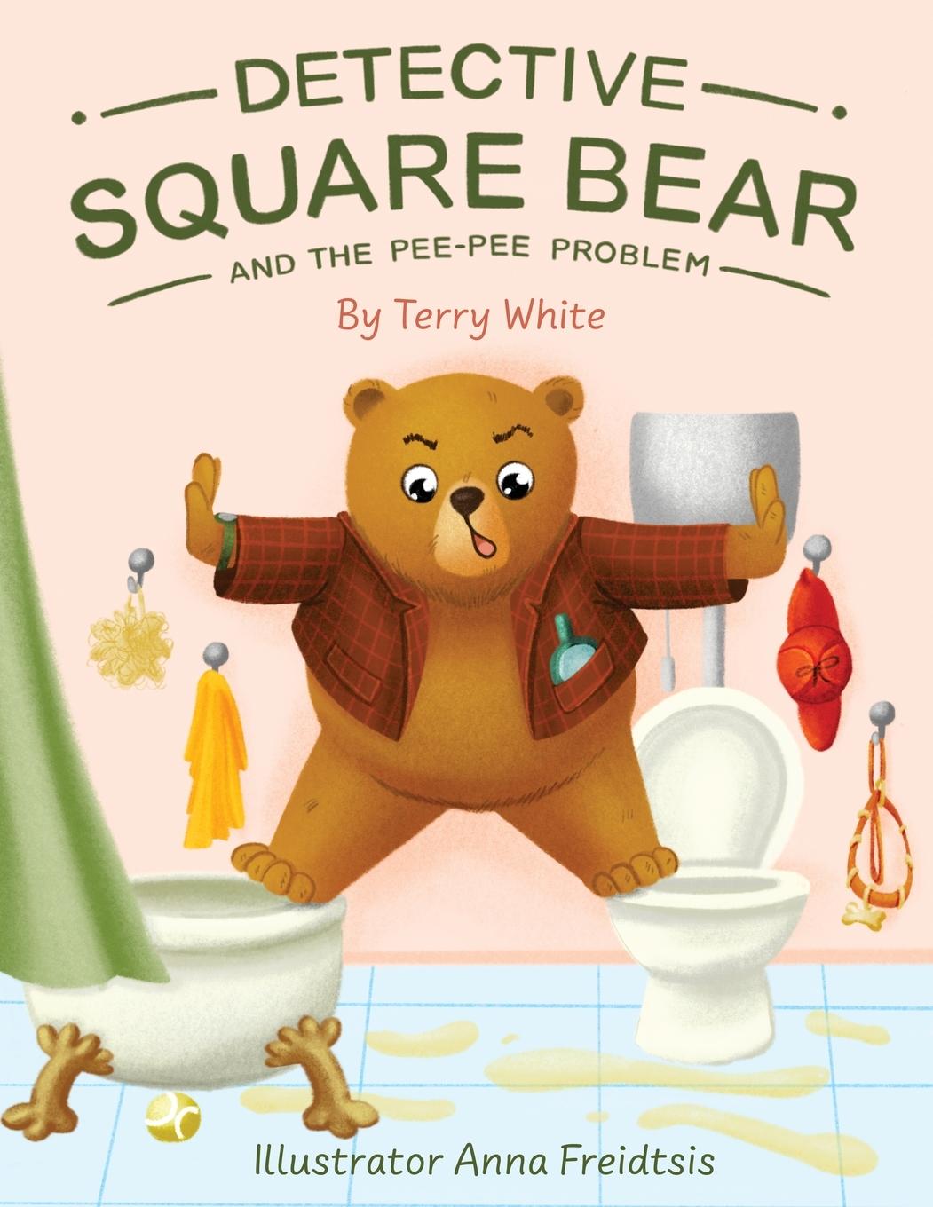 Cover: 9783907656013 | Detective Square Bear and the Pee-Pee Problem | Terry White | Buch