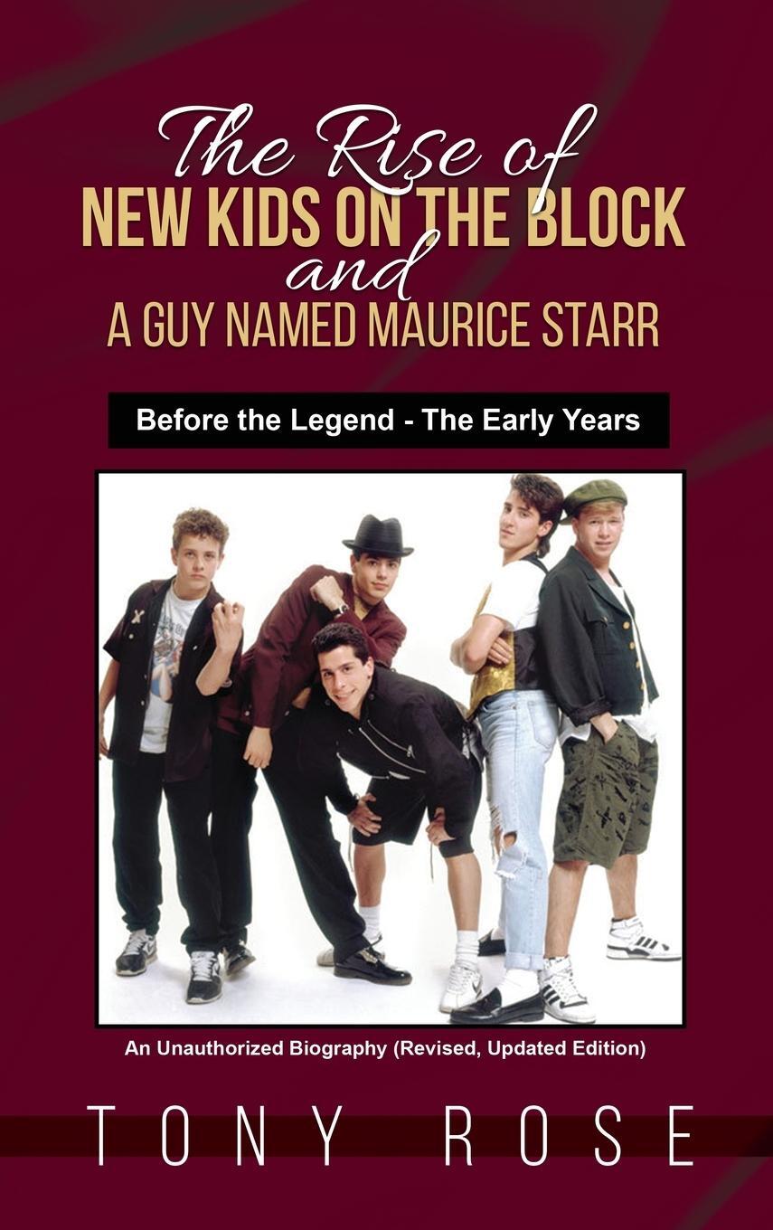 Cover: 9798869100023 | The Rise of the New Kids on the Block and A Guy Named Maurice Starr