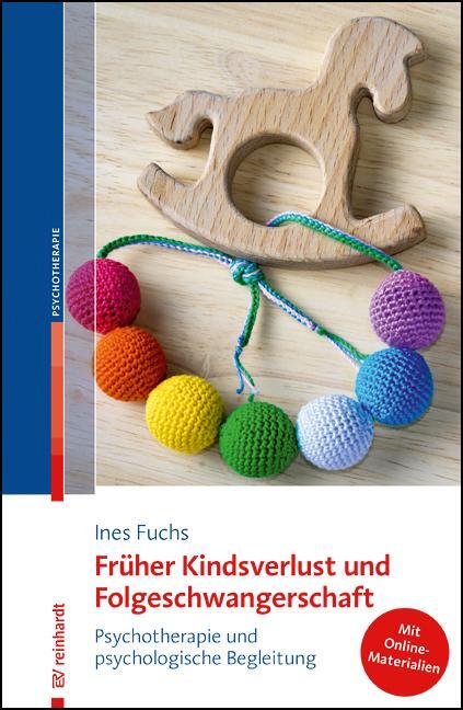 Cover: 9783497030156 | Früher Kindsverlust und Folgeschwangerschaft | Ines Fuchs | Bundle