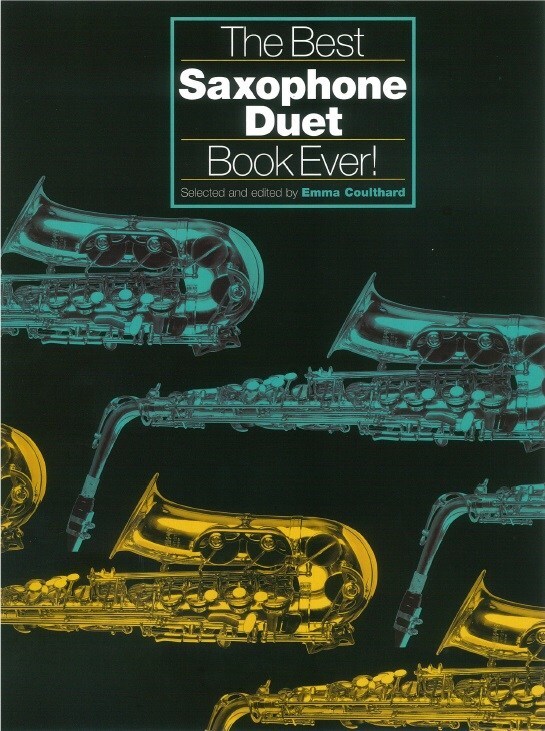 Cover: 9780711996236 | The Best Saxophone Duet Ever | E. Coulthard | Best Duet Book Ever