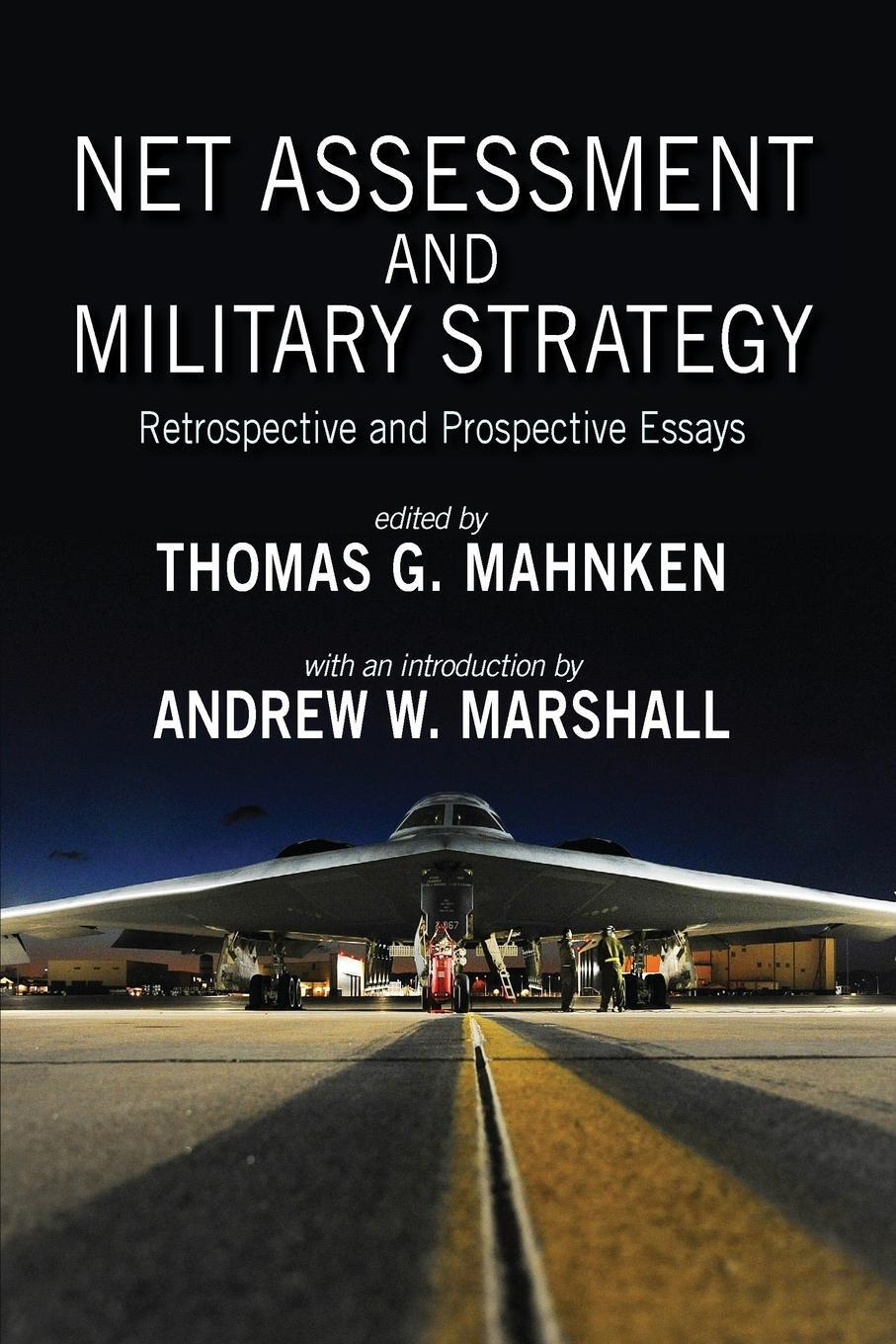 Cover: 9781621965398 | Net Assessment and Military Strategy | Thomas G. Mahnken | Taschenbuch