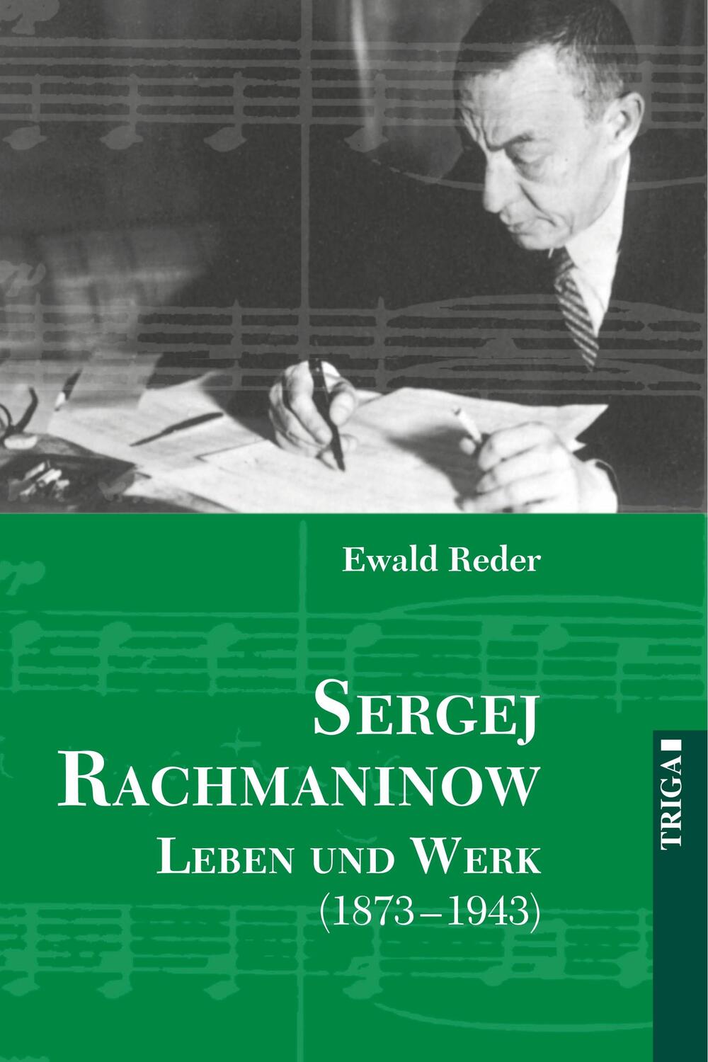 Cover: 9783897744868 | Sergej Rachmaninow, Leben und Werk 1873-1943 | Ewald Reder | Buch