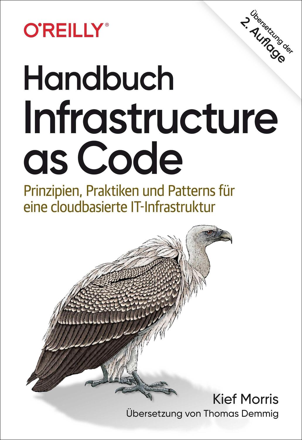 Cover: 9783960091707 | Handbuch Infrastructure as Code | Kief Morris | Taschenbuch | Deutsch