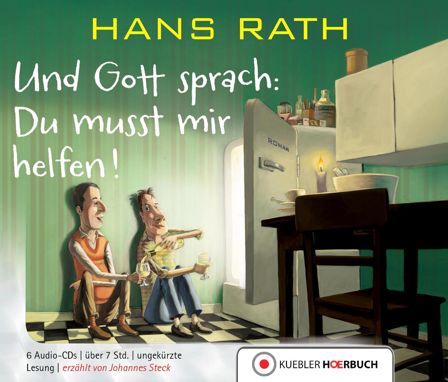 Cover: 9783863460174 | Und Gott sprach: Du musst mir helfen! | Hans Rath | Audio-CD | Deutsch