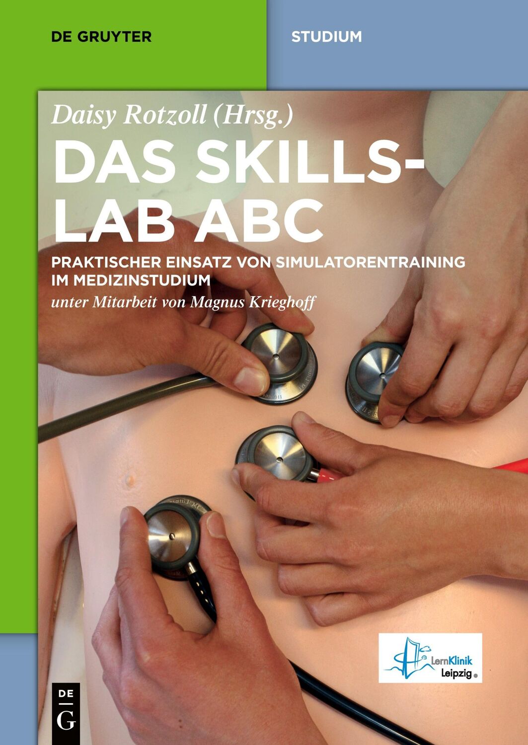 Cover: 9783110439182 | Das Skillslab ABC | Daisy Rotzoll | Taschenbuch | De Gruyter Studium