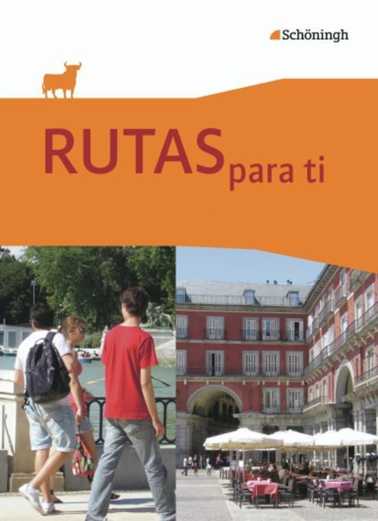 Cover: 9783140110204 | RUTAS para ti. Schülerband | Buch | Deutsch | 2012 | Schoeningh Verlag