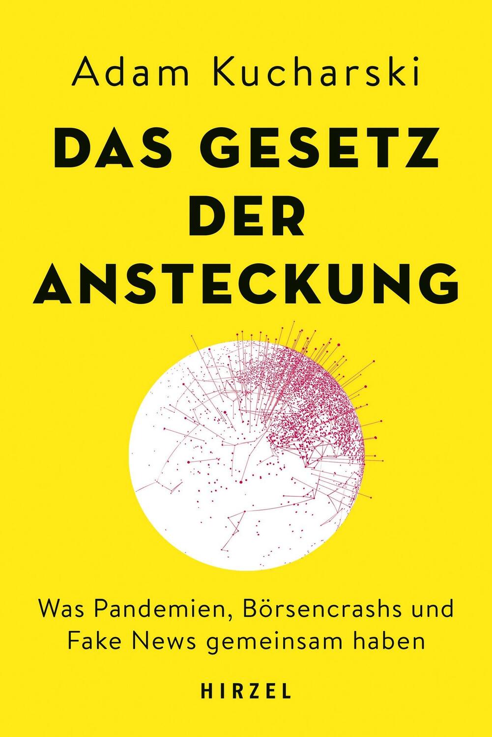 Cover: 9783777629049 | Das Gesetz der Ansteckung | Adam Kucharski | Buch | Deutsch | 2020