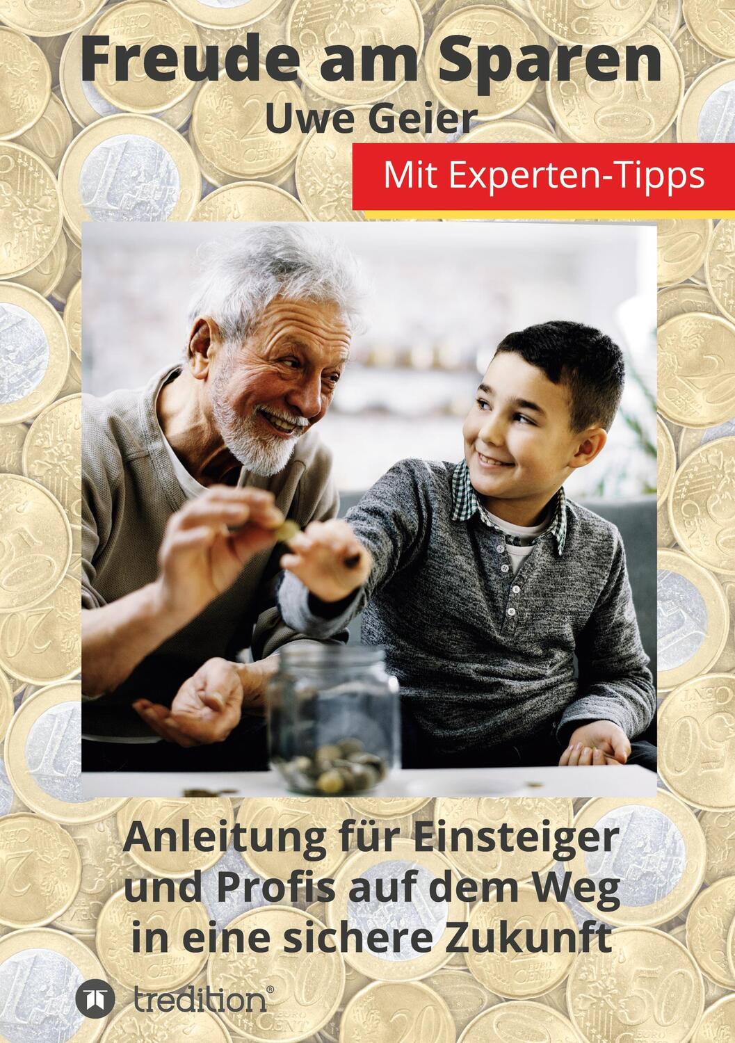 Cover: 9783347109360 | Freude am Sparen | Uwe Geier | Taschenbuch | Paperback | Deutsch