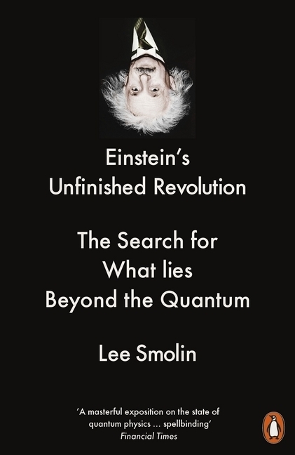 Cover: 9780141979168 | Einstein's Unfinished Revolution | Lee Smolin | Taschenbuch | XXVIII