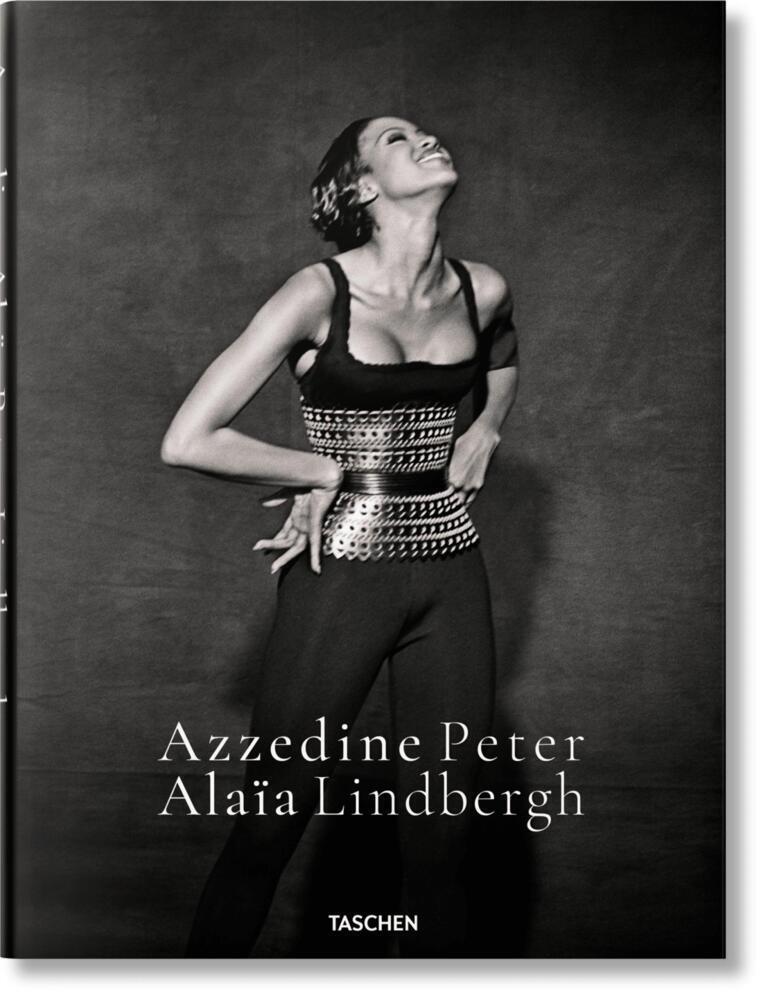 Cover: 9783836586559 | Azzedine Alaïa. Peter Lindbergh | Azzedine Alaia | Buch | 240 S.