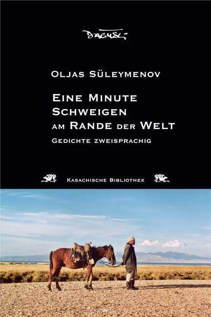 Cover: 9783935597517 | Eine Minute Schweigen am Rande der Welt | Oljas Süleymenov | Buch