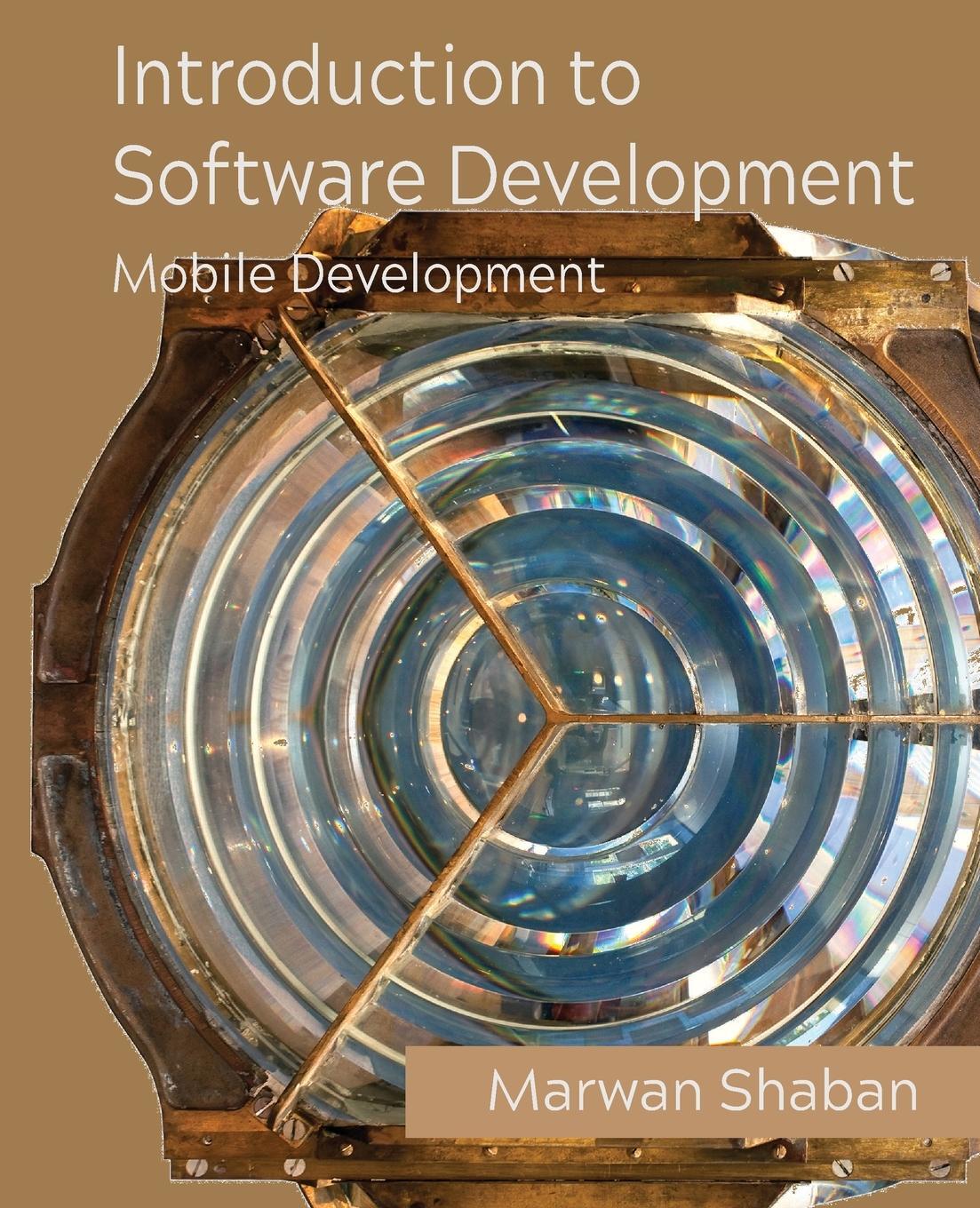 Cover: 9781736291764 | Introduction to Software Development | Mobile Development | Shaban