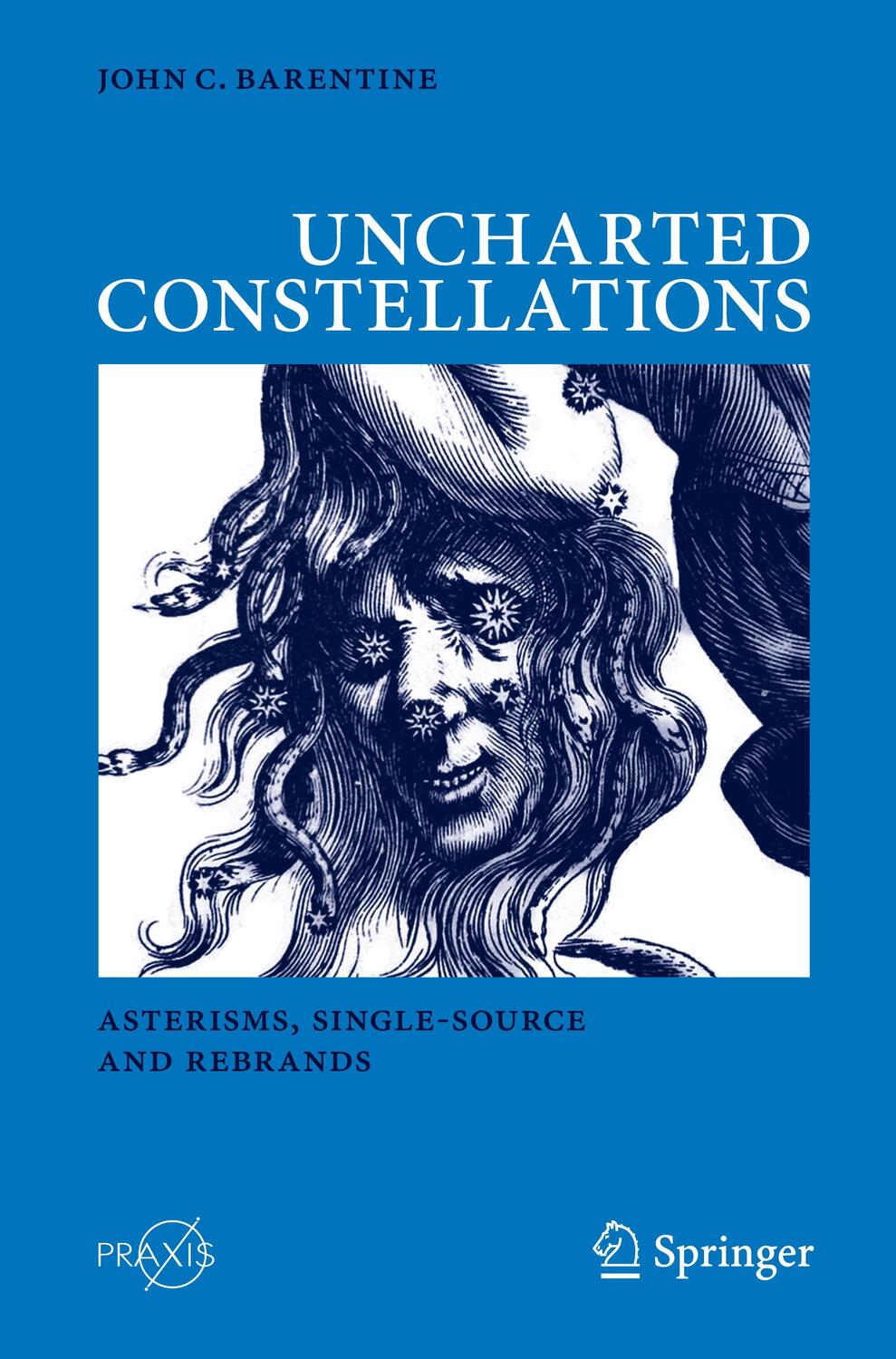 Cover: 9783319276182 | Uncharted Constellations | Asterisms, Single-Source and Rebrands | xvi