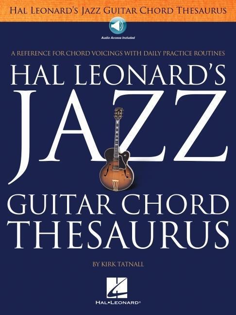 Cover: 9781476813356 | Jazz Guitar Chord Thesaurus Book/Online Audio [With CD (Audio)] | Buch