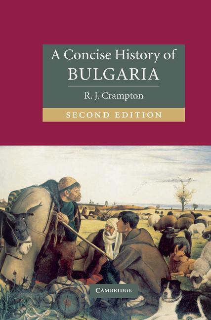 Cover: 9780521850858 | A Concise History of Bulgaria | R. J. Crampton | Buch | Englisch