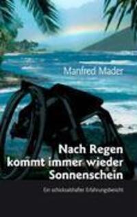 Cover: 9783833466403 | Nach Regen kommt immer wieder Sonnenschein | Manfred Mader | Buch